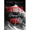Twisted pride. Orgoglio. Camorra chronicles