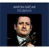 ANTON GRČAR trobenta