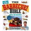 Barbecue Bible the Revisied Ed