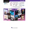12 POP HITS PLAY ALONG FLUTE +AUDIO ACC.