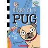 Pug Blasts Off: A Branches Book (Diary of a Pug #1)