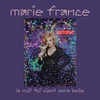 Marie France - La Nuit Qui Vient Sera Belle (LP)