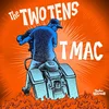 The Two Tens - T Mac (7)