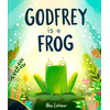 Godfrey is a Frog  (Paperback)