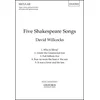 WILLCOCKS:FIVE SHAKESPEARE SONGS UPPER VOICES