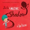 Jacks Amazing Shadow