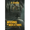 Missing in Miskatonic