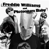 Freddie Williams & Plutonium Baby - You Said I’d Never Make It (LP)
