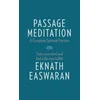 Passage Meditation - A Complete Spiritual Practice
