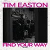 Tim Easton - Find Your Way (Limited Edition) (LP)
