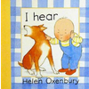 Helen Oxenbury,Helen Oxenbury - I Hear