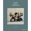 Lucian Freud Herbarium