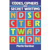 Codes, Ciphers and Secret Writing