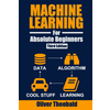 Machine Learning for Absolute Beginners