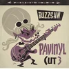 Various Artists - Buzzsaw Joint - Pavinyl Cut 3 (LP)