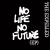 The Expelled - No Life No Future EP (LP)