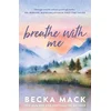 Breathe with Me