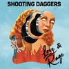 Shooting Daggers - Love & Rage (Limited Edition) (LP)