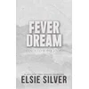 Fever Dream