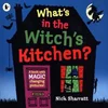 Whats in the Witchs Kitchen?