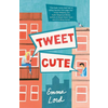 Tweet Cute