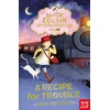 Alice Eclair, Spy Extraordinaire! A Recipe for Trouble