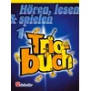 HOREN, LESEN & SPIELEN 1 TRIO BUCH ALT/BARITON SAX