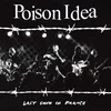 Poison Idea - Last Show In France (Burgundy Coloured) (LP)