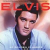 posneti mediji PRESLEY E.- 2LP/40 GOLDEN CLASSICS, (615921)