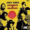 Ars Nova - Sunshine & Shadows (Reissue) (LP)
