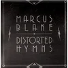 Marcus Blake - Distorted Hymns (Limited Edition) (LP)