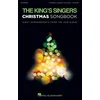 THE KINGS SINGERS CHRISTMAS SONGBOOK SATBBB