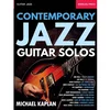 KAPLAN:CONTEMPORARY JAZZ GUITAR SOLOS