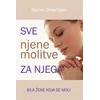 Sve njene molitve za njega