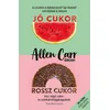 Jó cukor, rossz cukor