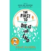 First to Die at the End