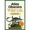 Atlas Obscura: Wild Life