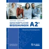 Geschäftliche Begegnungen A2+