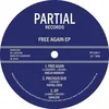 Amelia Harmony & Jah Marnyah & Saralene & Partial Crew - Free Again EP (LP)