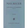 REGER:VORTRAGSSTUCKE OP.44