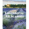 Lavender for All Seasons