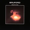 Bruford - One Of A Kind (Reissue) (LP)