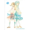 Sweet Blue Flowers, Vol. 1