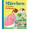 Märchen der Brüder Grimm. Bd.2