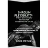 Shaolin Flexibility