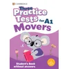 Three Practice Tests for Cambridge YLE Movers Students Book without Answers with Audio