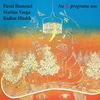 Pavol Hammel & Marián Varga & Radim Hladík - Na II. Programe Sna (Reissue) (LP)