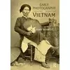 Early Photography in Vietnam