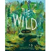 The Wild (Paperback)
