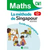 Mathématiques CM1 (2025) - Méthode de Singapour - Guide pédagogique